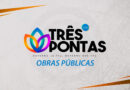 Prefeitura Municipal de Três Pontas – Inaugurações e reinaugurações